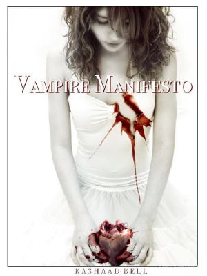 [Vampire Manifesto 01] • Vampire Manifesto